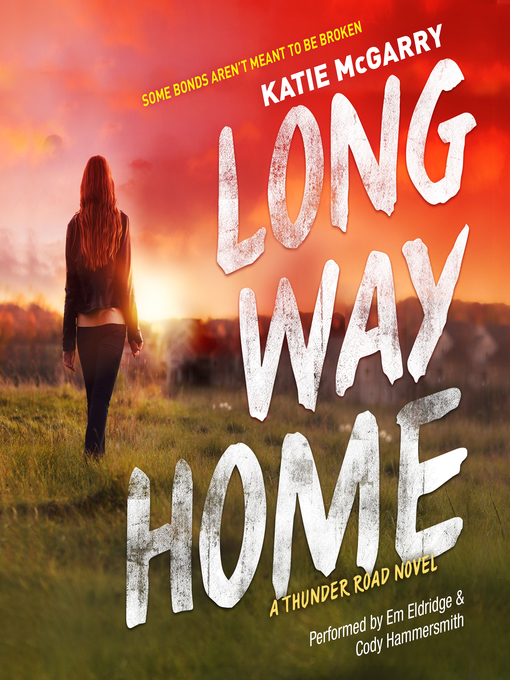 Title details for Long Way Home by Katie McGarry - Available